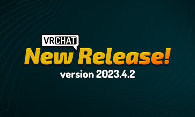 VRChat Video Patchnotes 2023.4.2 #vrchat